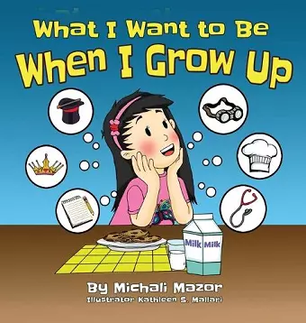 What I Want to Be When I Grow Up cover