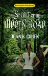 The Secret of the Hidden Road cover