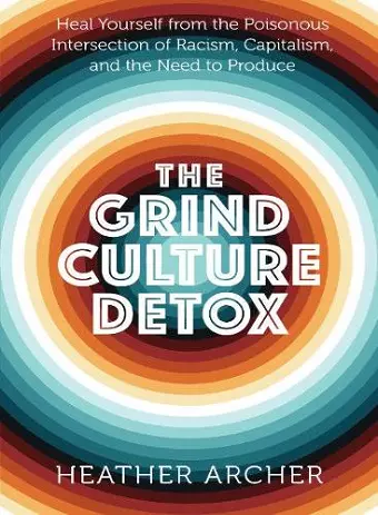 Grind Culture Detox cover