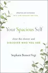 Your Spacious Self-  Updated & Expanded 10th Anniversary Edition cover