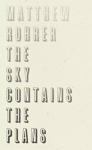 The Sky Contains the Plans cover