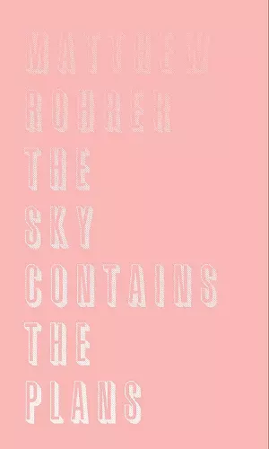 The Sky Contains the Plans cover