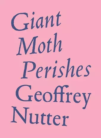 Giant Moth Perishes cover