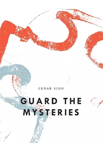 Guard The Mysteries cover