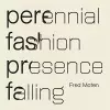 Perennial Fashion   Presence Falling cover