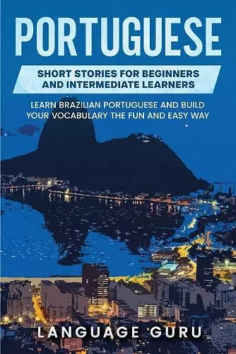 Portuguese Short Stories for Beginners and Intermediate Learners cover