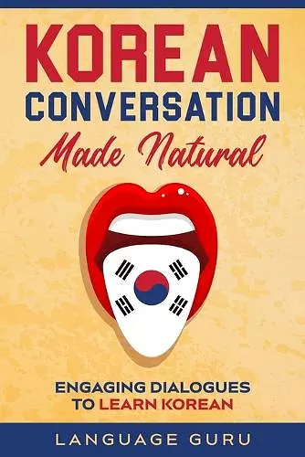 Korean Conversation Made Natural cover