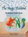 The Magic Fishbowl cover