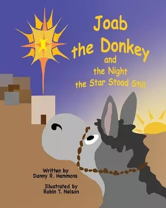 Joab the Donkey and the Night the Star Stood Still cover