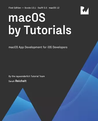 macOS by Tutorials (First Edition) cover