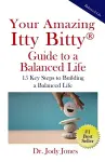 Your Amazing Itty Bitty(R) Guide to a Balanced Life cover