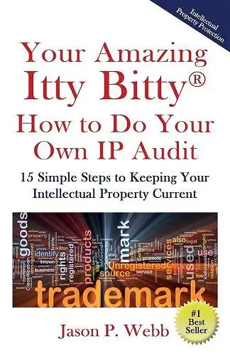 Your Amazing Itty Bitty(R) How to Do Your Own IP Audit cover
