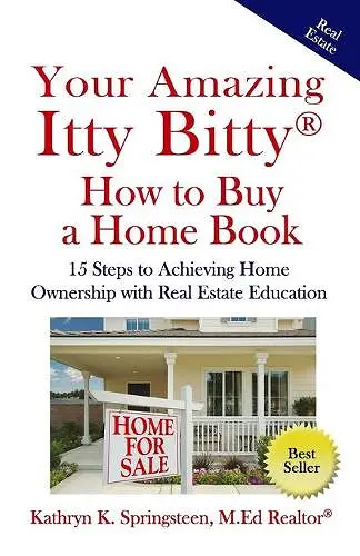 Your Amazing Itty Bitty(R) How to Buy a Home Book cover