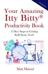 Your Amazing Itty Bitty(R) Productivity Book cover