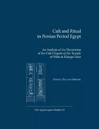 Cult and Ritual in Persian Period Egypt cover
