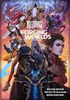 Forging Worlds: Stories Behind the Art of Blizzard Entertainment cover