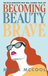 Becoming BeautyBrave cover