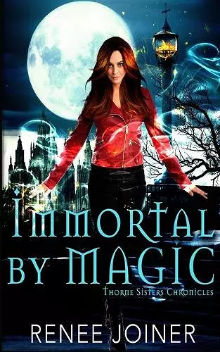 Immortal By Magic cover