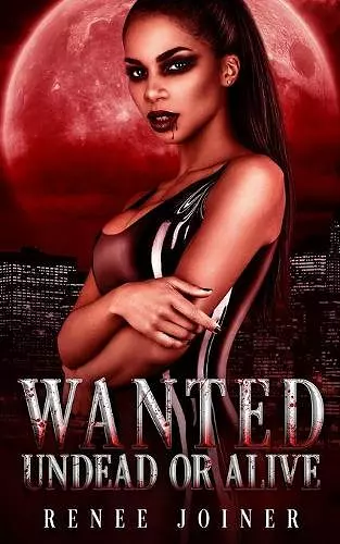 Wanted Undead or Alive cover