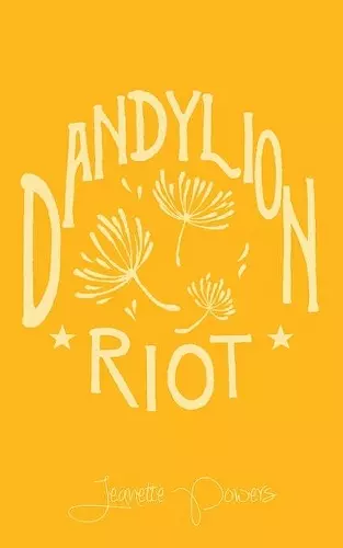 Dandylion Riot cover