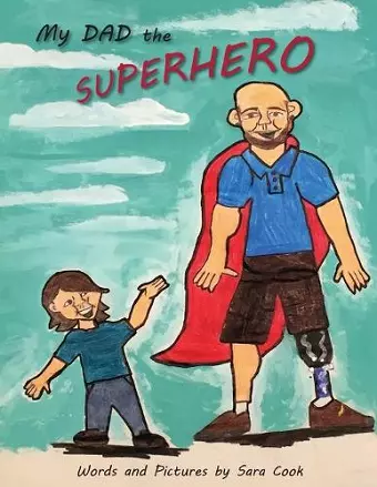 My Dad the Superhero! cover