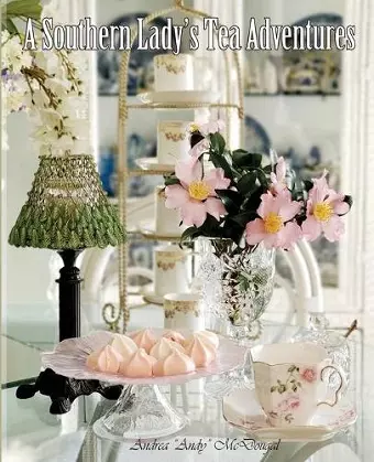 A Southern Lady's Tea Adventures cover