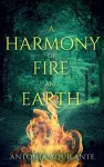 A Harmony of Fire and Earth cover