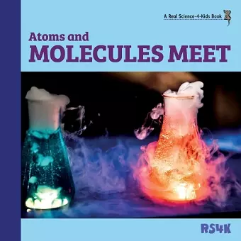 Atoms and Molecules Meet cover