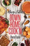 Mary Ellen's Down Home Cook'n cover
