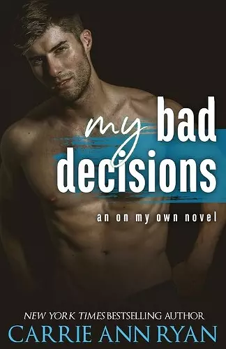 My Bad Decisions cover