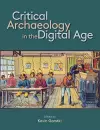 Critical Archaeology in the Digital Age cover