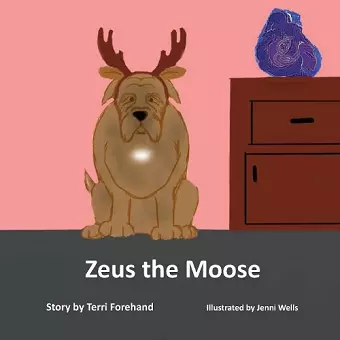 Zeus the Moose cover