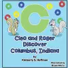 Cleo and Roger Discover Columbus, Indiana cover