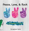 Peace, Love, & Rock cover