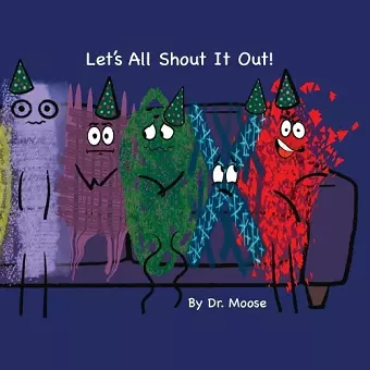 Let's All Shout It Out cover