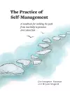 The Practice of Self-Management cover