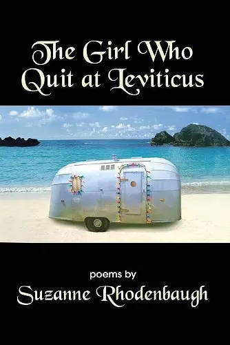 The Girl Who Quit at Leviticus cover