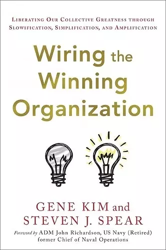 Wiring the Winning Organization cover