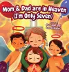 Mom & Dad are in Heaven (I'm Only Seven) cover