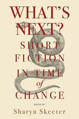 What's Next? Short Fiction in Time of Change cover