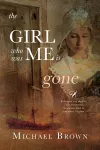 The Girl who was me is Gone cover