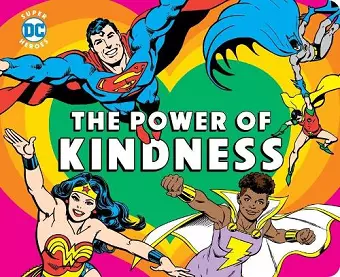 DC SUPER HEROES: THE POWER OF KINDNESS cover