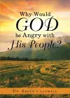 Why Would God be Angry with His People? cover