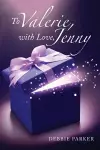 To Valerie, with Love, Jenny cover