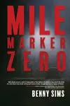 Mile Marker Zero cover