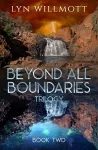 Beyond All Boundaries Trilogy - Book Two cover