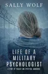 Life of a Military Psychologist cover