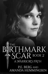 The Birthmark Scar, Book 2 cover