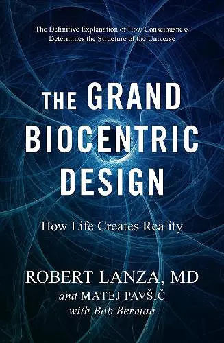 The Grand Biocentric Design cover