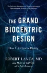 The Grand Biocentric Design cover